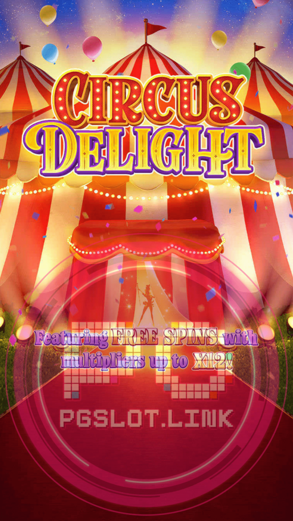 Circus Delight